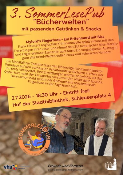 3. SommerLesePub - Erster Abend: Mylord's Fingerfood - Ein Britenmord mit Biss